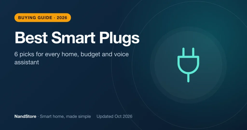 Best Smart Plugs in 2026 (for Every Home and Budget): 6 picks for every home, budget and voice assistant