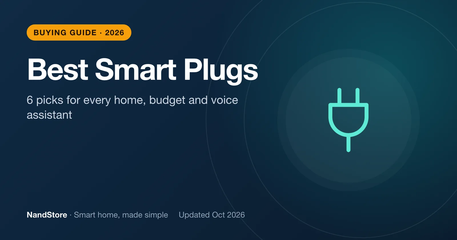Best Smart Plugs in 2026 (for Every Home and Budget): 6 picks for every home, budget and voice assistant
